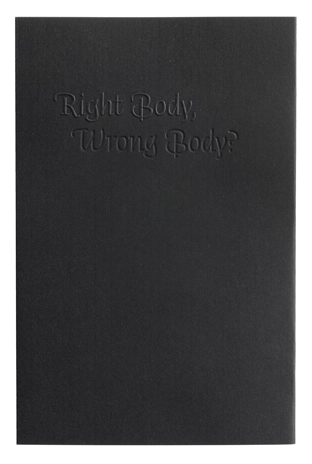 Right Body, Wrong Body 