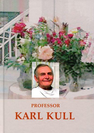 PROFESSOR KARL KULL
