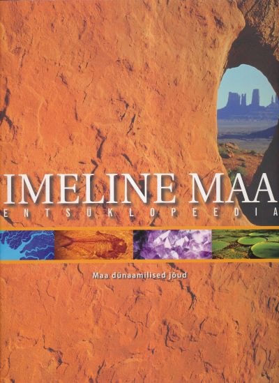 IMELINE MAA. ENTSÜKLOPEEDIA
