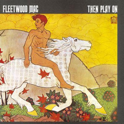 Fleetwood Mac - Then Play on (1969) LP