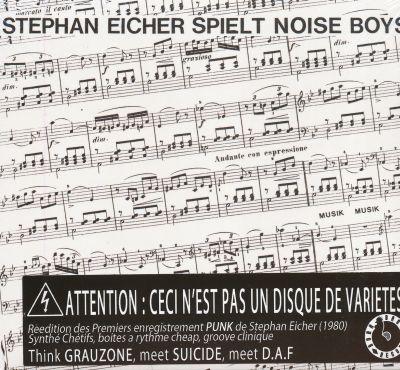 STEPHAN EICHER - SPIELT NOISE BOYS CD