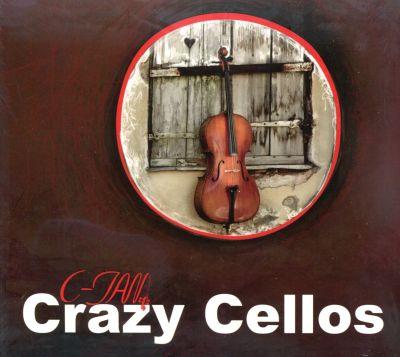 C-JAM - CRAZY CELLOS (2015) CD