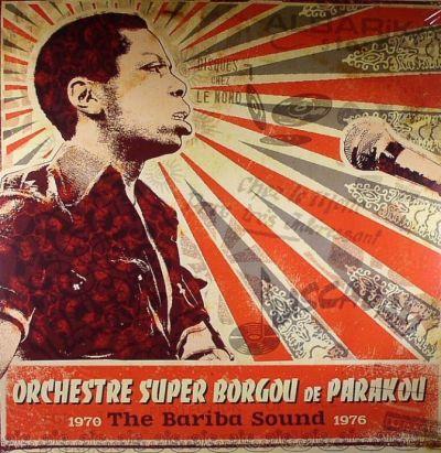 Super Borgou De Parakou - Bariba Sound 1970-76 (2012) LP