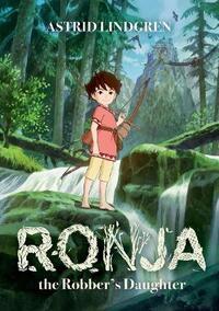Ronja the Robber's Daughter (Illustrated Edition)
