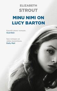 E-raamat: Minu nimi on Lucy Barton