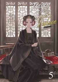 Raven of the Inner Palace (Light Novel) 05