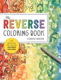 Reverse Coloring Book: The Book Has the Colors, Y