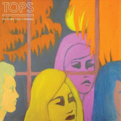 Tops - Picture You Staring (2014) LP