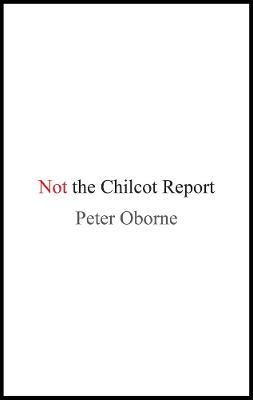 Not the Chilcot Report