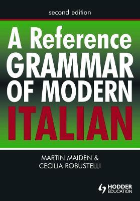 Reference Grammar of Modern Italian