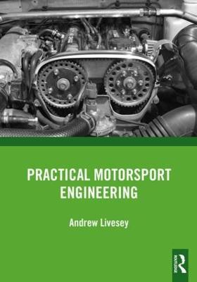 Practical Motorsport Engineering