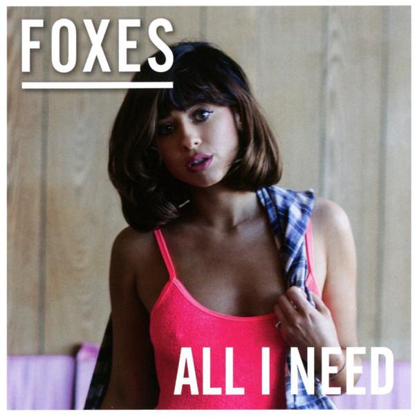FOXES - ALL I NEED (2016) CD
