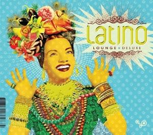 V/A - LATINO LOUNGE DELUXE CD