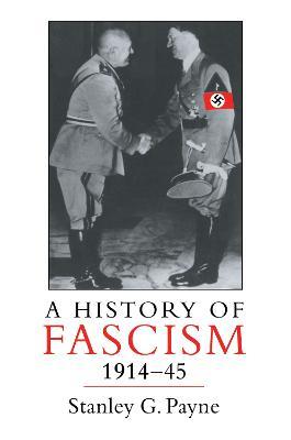 History of Fascism, 1914-1945