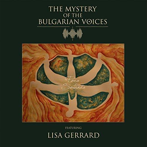 LISA GERRARD/MYSTERY OF THE BULGARIAN VOICES - PORA SOTUNDA (2017) 7"