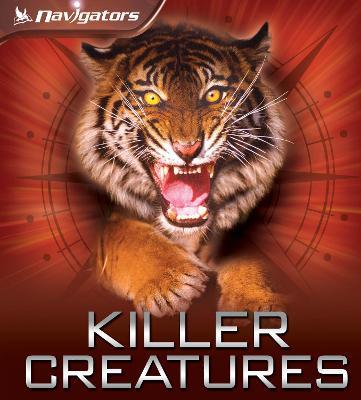 Navigators: Killer Creatures