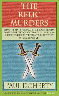 Relic Murders (Tudor Mysteries, Book 6)