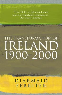 Transformation Of Ireland 1900-2000