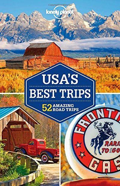 Lonely Planet: Usa'S Best Trips