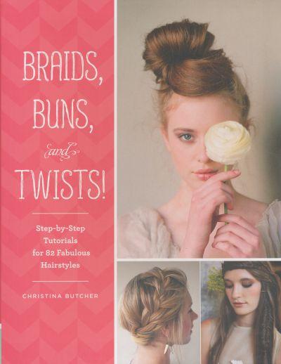 Braids, Buns and Twists