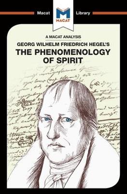 Analysis of G.W.F. Hegel's Phenomenology of Spirit