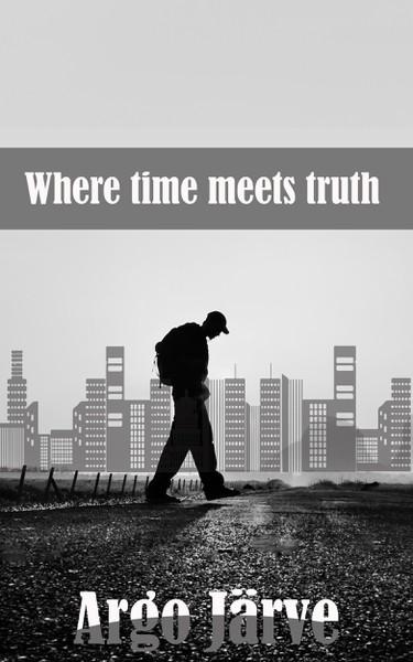E-raamat: Where time meets truth