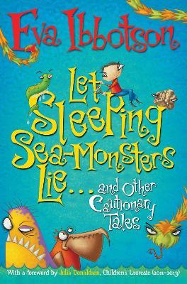 Let Sleeping Sea-Monsters Lie