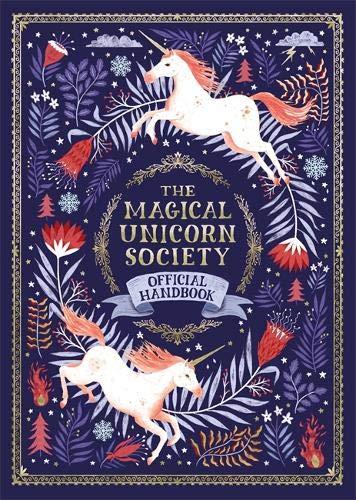 Magical Unicorn Society: Official Handbook