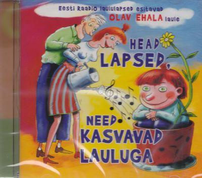 EESTI RAADIO LAULULAPSED - HEAD LAPSED, NEED KASVAVAD LAULUGA CD