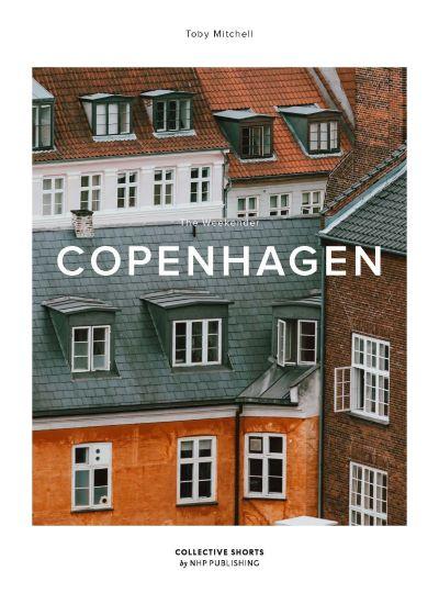 Weekender: Copenhagen