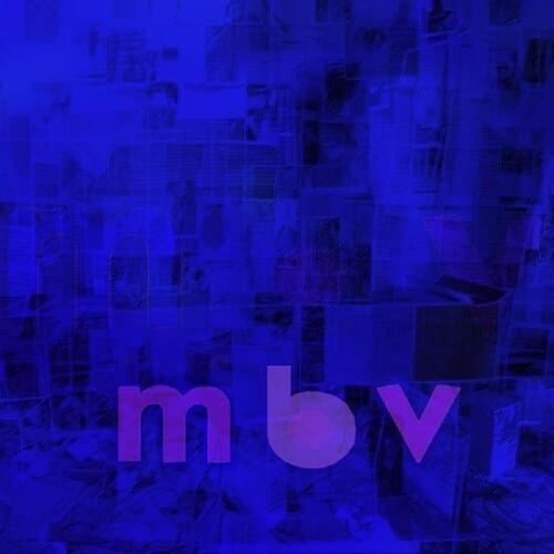 My Bloody Valentine - M B V (2013) LP