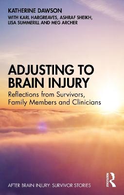 Adjusting to Brain Injury