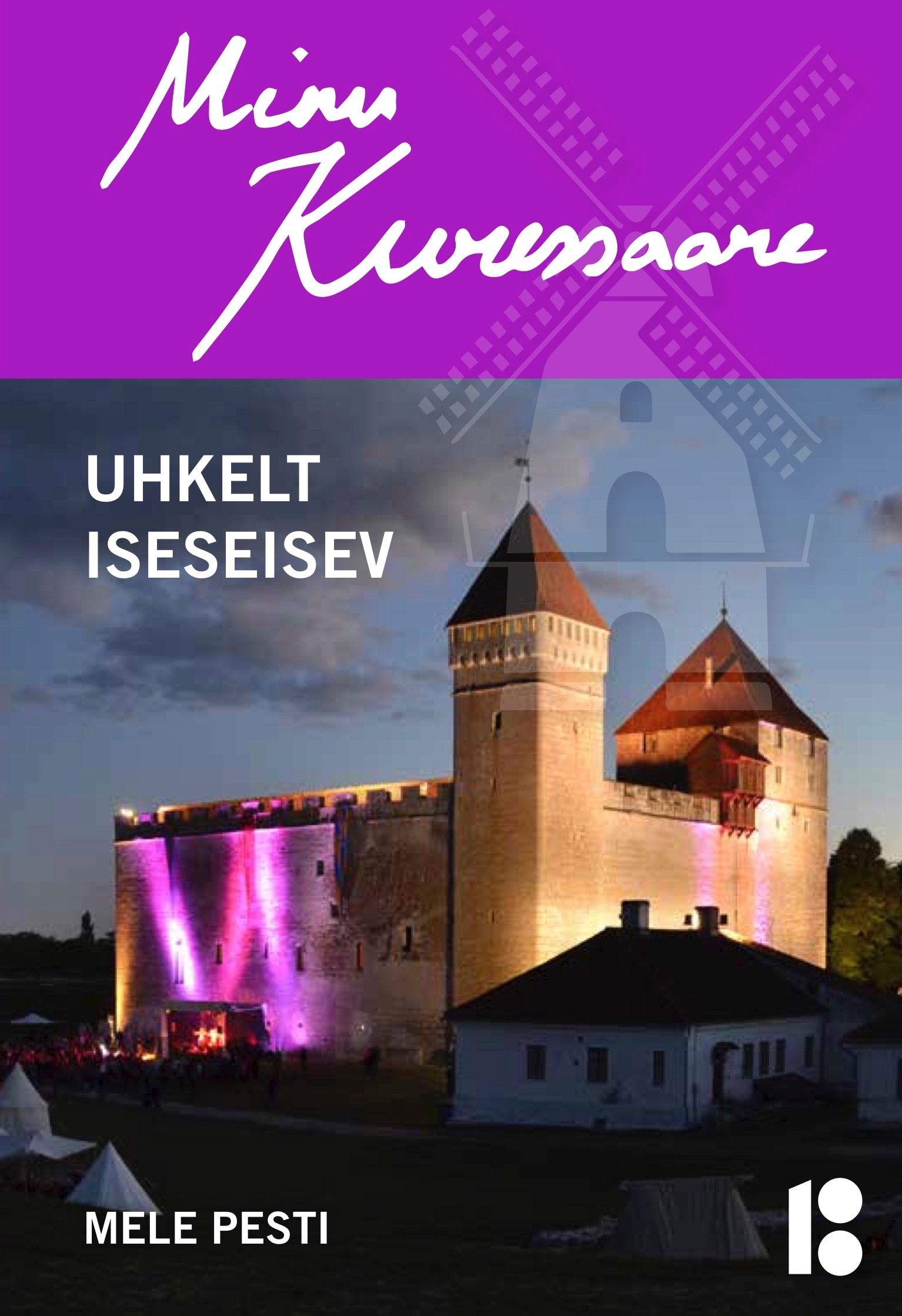 MINU KURESSAARE UHKELT ISESEISEV