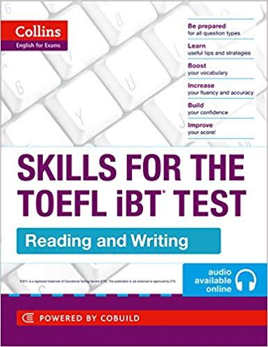 Skills for the Toefl Ibt Test Reading and Writing