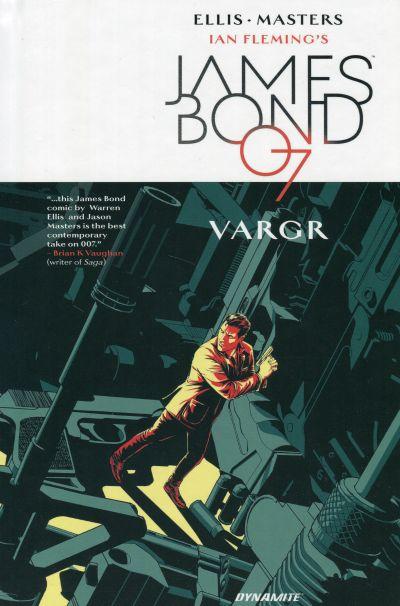 James Bond, Volume 01: Vargr