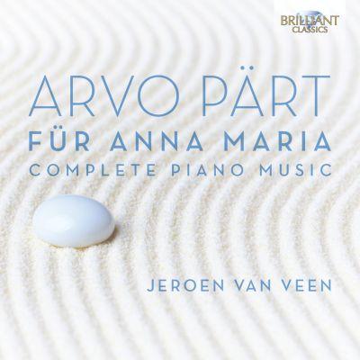 ARVO PÄRT - FÜR ANNA MARIA (JEROEN VAN VEEN) (2013) 2CD