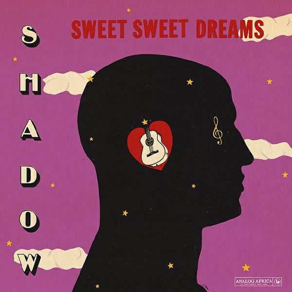 Shadow - Sweet Sweet Dreams (1984) LP
