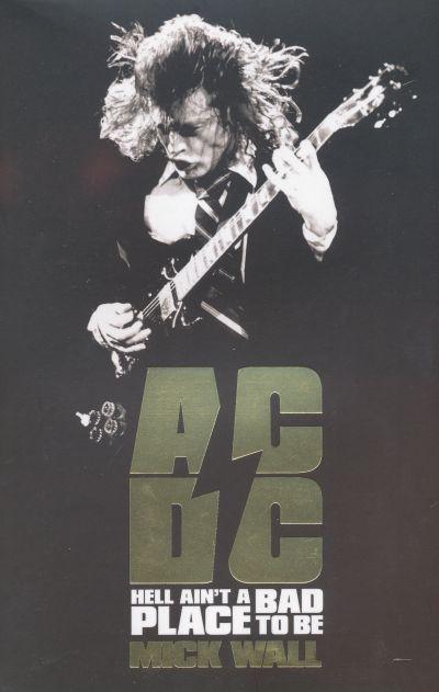 Ac/Dc: Hell Ain't a Bad Place to Be