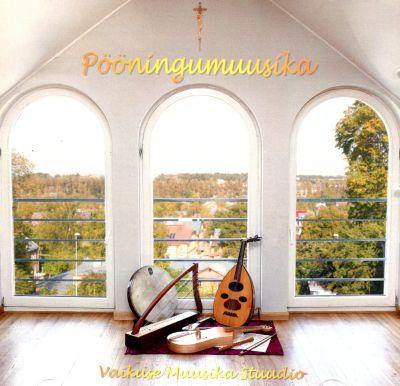PÖÖNINGUMUUSIKA (2017) CD