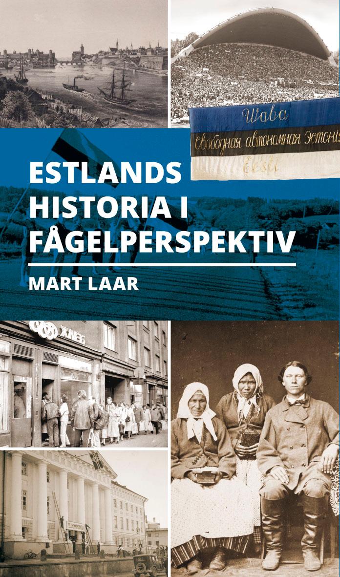 Estlands Historia I Fågelperspectiv