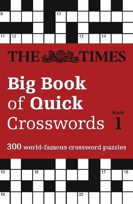 Times Big Book of Quick Crosswords 1