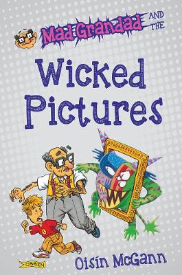 Mad Grandad and the Wicked Pictures
