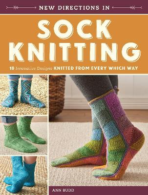 New Directions in Sock Knitting