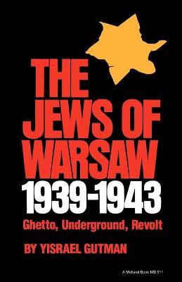 Jews of Warsaw, 1939-1943