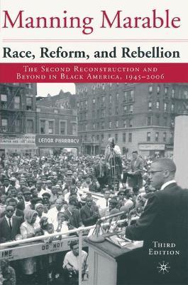 Race, Reform and Rebellion
