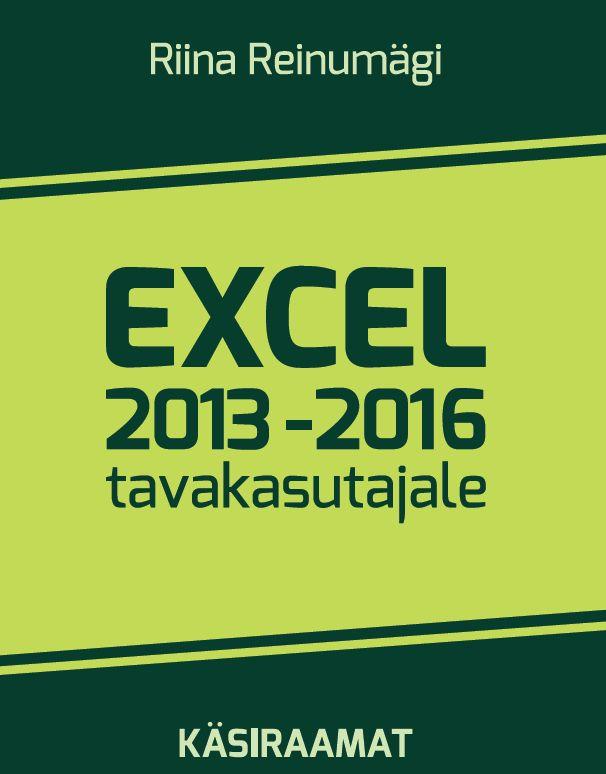EXCEL 2013-2016 TAVAKASUTAJALE