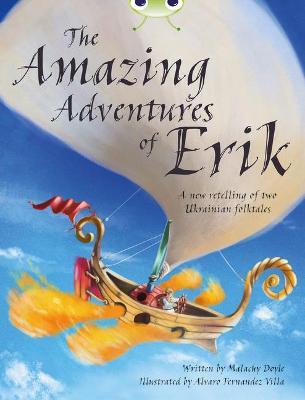 Bug Club Independent Fiction Year 4 Grey A The Amazing Adventures of Erik