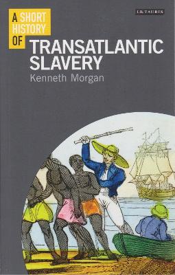 Short History of Transatlantic Slavery