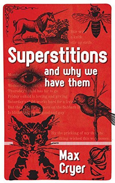 Superstitions and Why We Have Them