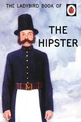 Ladybird Book of the Hipster